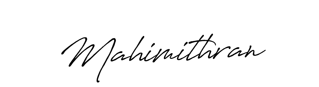 Make a beautiful signature design for name Mahimithran. With this signature (Antro_Vectra_Bolder) style, you can create a handwritten signature for free. Mahimithran signature style 7 images and pictures png