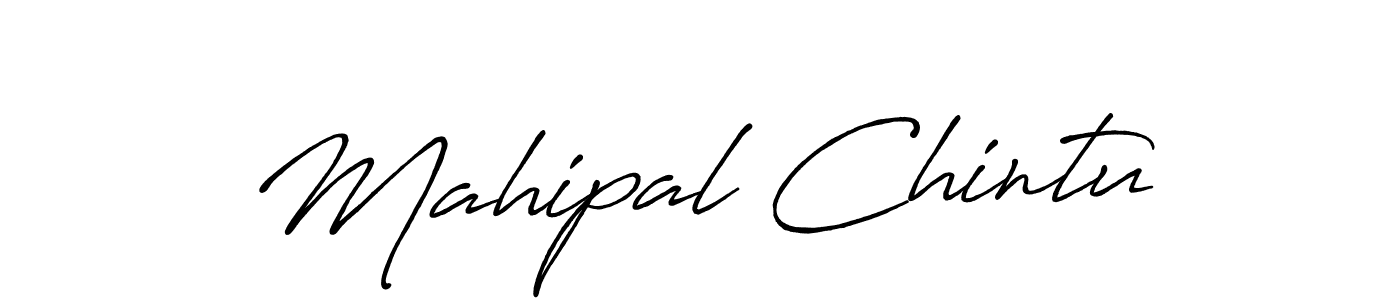 Use a signature maker to create a handwritten signature online. With this signature software, you can design (Antro_Vectra_Bolder) your own signature for name Mahipal Chintu. Mahipal Chintu signature style 7 images and pictures png