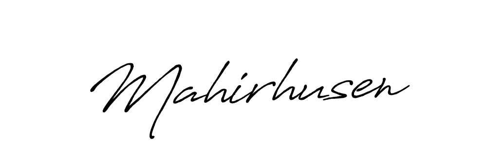 Mahirhusen stylish signature style. Best Handwritten Sign (Antro_Vectra_Bolder) for my name. Handwritten Signature Collection Ideas for my name Mahirhusen. Mahirhusen signature style 7 images and pictures png