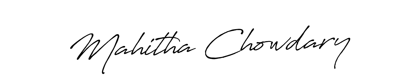 Make a beautiful signature design for name Mahitha Chowdary. Use this online signature maker to create a handwritten signature for free. Mahitha Chowdary signature style 7 images and pictures png
