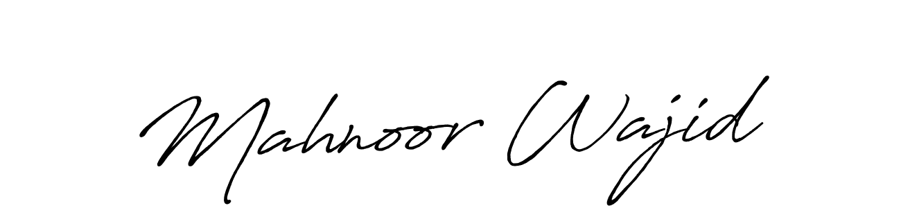 Use a signature maker to create a handwritten signature online. With this signature software, you can design (Antro_Vectra_Bolder) your own signature for name Mahnoor Wajid. Mahnoor Wajid signature style 7 images and pictures png