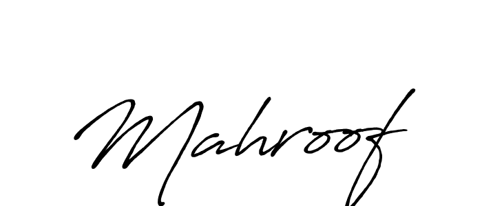 It looks lik you need a new signature style for name Mahroof. Design unique handwritten (Antro_Vectra_Bolder) signature with our free signature maker in just a few clicks. Mahroof signature style 7 images and pictures png