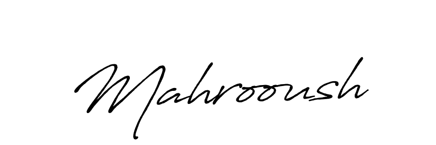 Use a signature maker to create a handwritten signature online. With this signature software, you can design (Antro_Vectra_Bolder) your own signature for name Mahrooush. Mahrooush signature style 7 images and pictures png