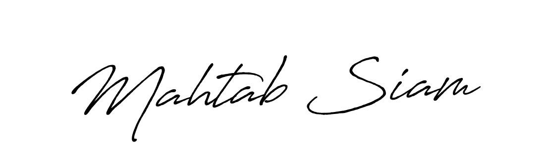 Use a signature maker to create a handwritten signature online. With this signature software, you can design (Antro_Vectra_Bolder) your own signature for name Mahtab Siam. Mahtab Siam signature style 7 images and pictures png