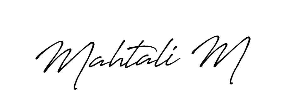 It looks lik you need a new signature style for name Mahtali M. Design unique handwritten (Antro_Vectra_Bolder) signature with our free signature maker in just a few clicks. Mahtali M signature style 7 images and pictures png