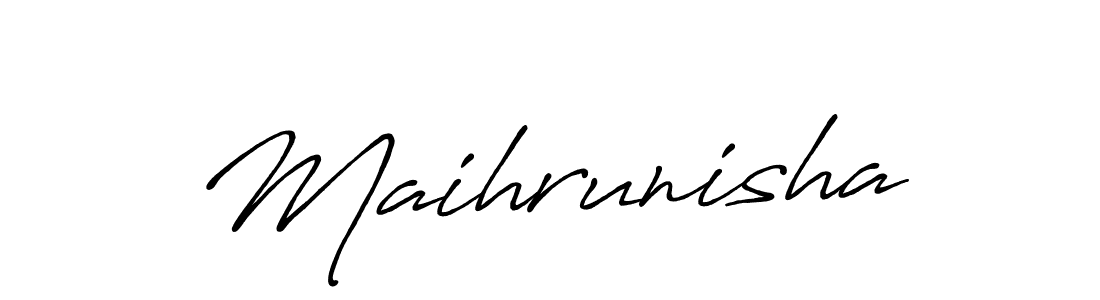 How to make Maihrunisha name signature. Use Antro_Vectra_Bolder style for creating short signs online. This is the latest handwritten sign. Maihrunisha signature style 7 images and pictures png