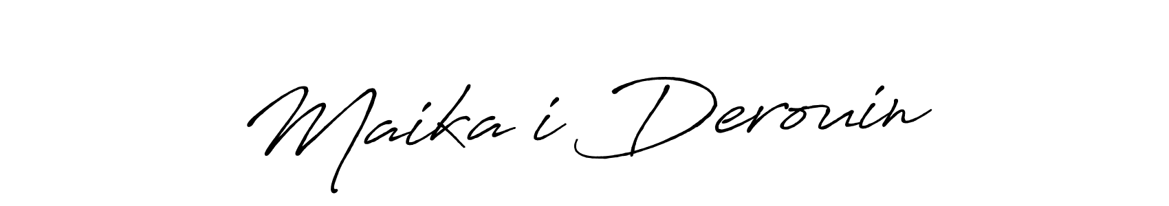 It looks lik you need a new signature style for name Maika’i Derouin. Design unique handwritten (Antro_Vectra_Bolder) signature with our free signature maker in just a few clicks. Maika’i Derouin signature style 7 images and pictures png
