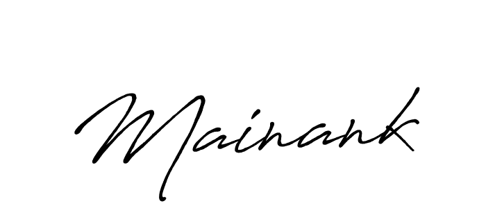 Make a beautiful signature design for name Mainank. With this signature (Antro_Vectra_Bolder) style, you can create a handwritten signature for free. Mainank signature style 7 images and pictures png