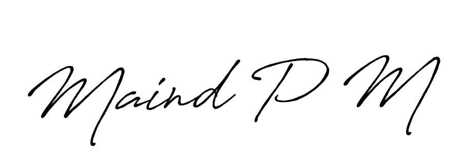 Once you've used our free online signature maker to create your best signature Antro_Vectra_Bolder style, it's time to enjoy all of the benefits that Maind P M name signing documents. Maind P M signature style 7 images and pictures png