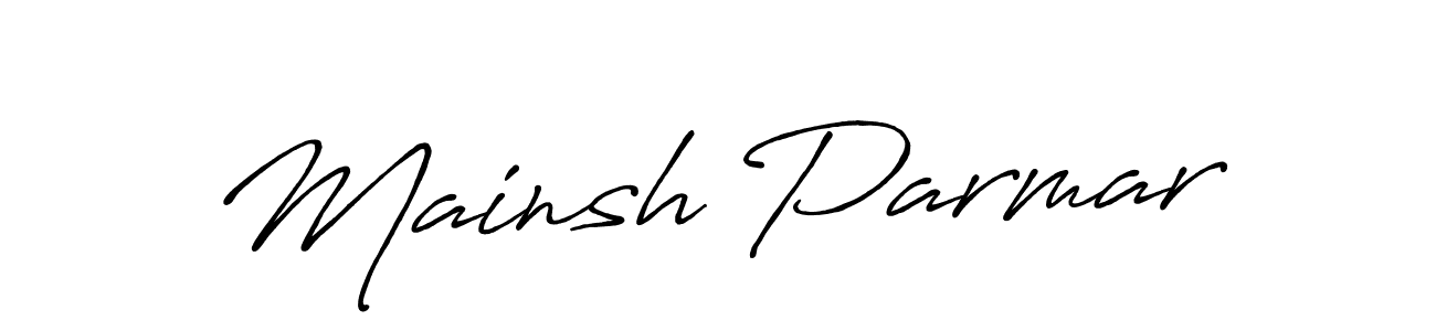 Make a short Mainsh Parmar signature style. Manage your documents anywhere anytime using Antro_Vectra_Bolder. Create and add eSignatures, submit forms, share and send files easily. Mainsh Parmar signature style 7 images and pictures png