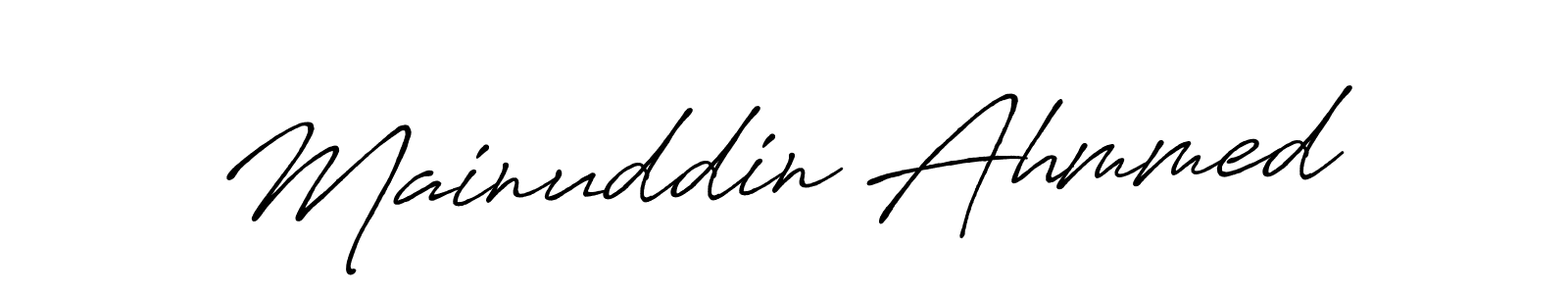 Use a signature maker to create a handwritten signature online. With this signature software, you can design (Antro_Vectra_Bolder) your own signature for name Mainuddin Ahmmed. Mainuddin Ahmmed signature style 7 images and pictures png