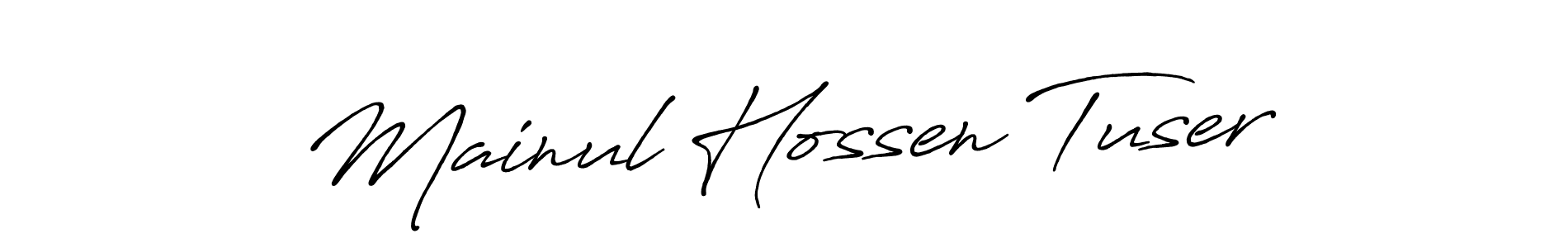 Use a signature maker to create a handwritten signature online. With this signature software, you can design (Antro_Vectra_Bolder) your own signature for name Mainul Hossen Tuser. Mainul Hossen Tuser signature style 7 images and pictures png
