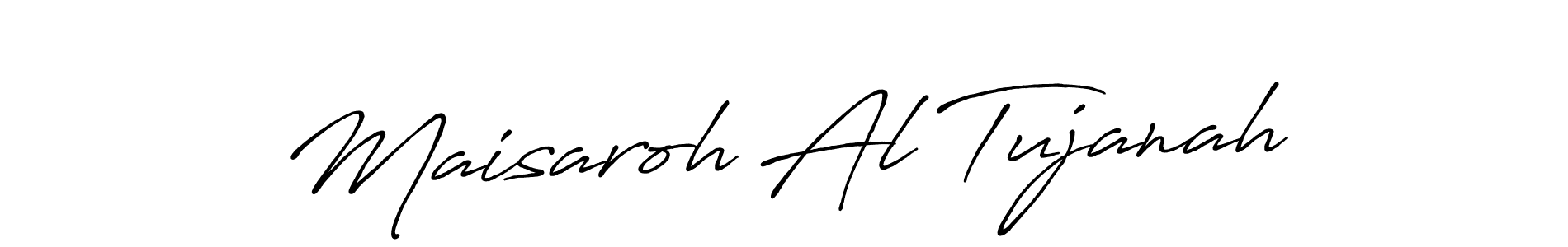 Maisaroh Al Tujanah stylish signature style. Best Handwritten Sign (Antro_Vectra_Bolder) for my name. Handwritten Signature Collection Ideas for my name Maisaroh Al Tujanah. Maisaroh Al Tujanah signature style 7 images and pictures png