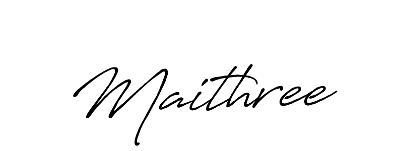 You should practise on your own different ways (Antro_Vectra_Bolder) to write your name (Maithree) in signature. don't let someone else do it for you. Maithree signature style 7 images and pictures png