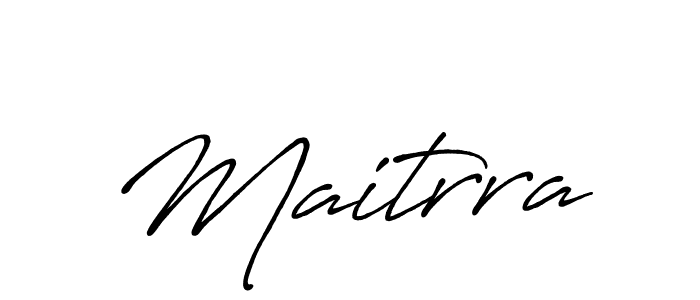 How to make Maitrra name signature. Use Antro_Vectra_Bolder style for creating short signs online. This is the latest handwritten sign. Maitrra signature style 7 images and pictures png