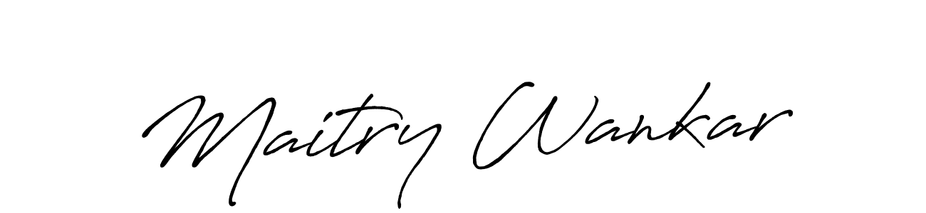 You should practise on your own different ways (Antro_Vectra_Bolder) to write your name (Maitry Wankar) in signature. don't let someone else do it for you. Maitry Wankar signature style 7 images and pictures png