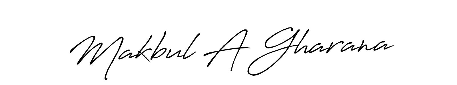 Create a beautiful signature design for name Makbul A Gharana. With this signature (Antro_Vectra_Bolder) fonts, you can make a handwritten signature for free. Makbul A Gharana signature style 7 images and pictures png