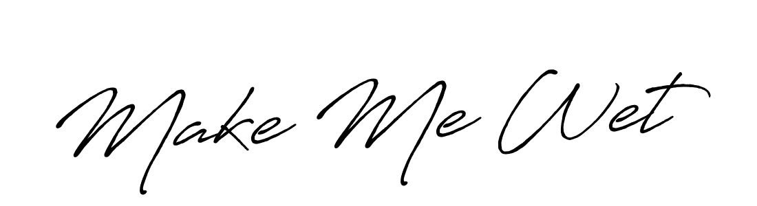 How to make Make Me Wet signature? Antro_Vectra_Bolder is a professional autograph style. Create handwritten signature for Make Me Wet name. Make Me Wet signature style 7 images and pictures png