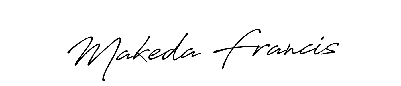 Make a short Makeda Francis signature style. Manage your documents anywhere anytime using Antro_Vectra_Bolder. Create and add eSignatures, submit forms, share and send files easily. Makeda Francis signature style 7 images and pictures png