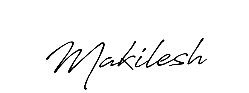 Make a beautiful signature design for name Makilesh. With this signature (Antro_Vectra_Bolder) style, you can create a handwritten signature for free. Makilesh signature style 7 images and pictures png