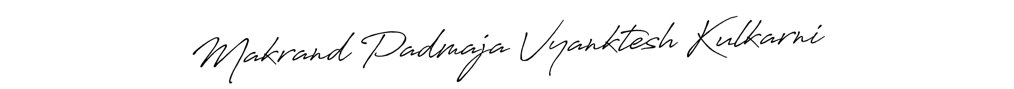 Make a beautiful signature design for name Makrand Padmaja Vyanktesh Kulkarni. With this signature (Antro_Vectra_Bolder) style, you can create a handwritten signature for free. Makrand Padmaja Vyanktesh Kulkarni signature style 7 images and pictures png