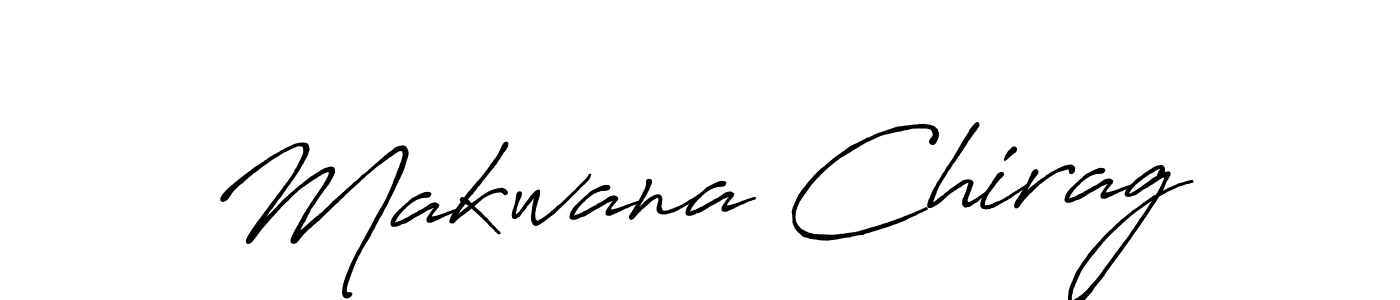 Make a beautiful signature design for name Makwana Chirag. Use this online signature maker to create a handwritten signature for free. Makwana Chirag signature style 7 images and pictures png