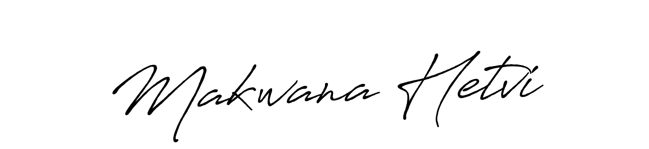 It looks lik you need a new signature style for name Makwana Hetvi. Design unique handwritten (Antro_Vectra_Bolder) signature with our free signature maker in just a few clicks. Makwana Hetvi signature style 7 images and pictures png