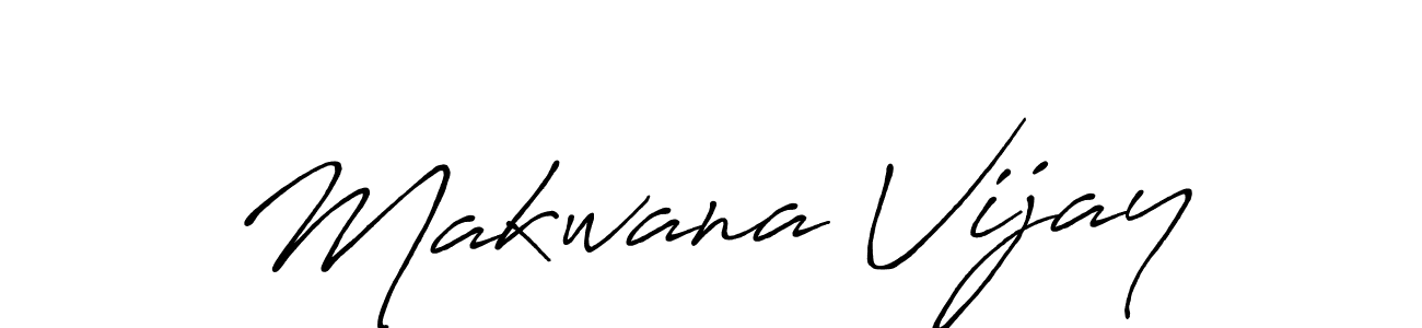 Once you've used our free online signature maker to create your best signature Antro_Vectra_Bolder style, it's time to enjoy all of the benefits that Makwana Vijay name signing documents. Makwana Vijay signature style 7 images and pictures png