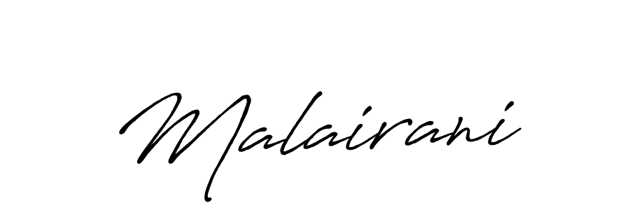 Also we have Malairani name is the best signature style. Create professional handwritten signature collection using Antro_Vectra_Bolder autograph style. Malairani signature style 7 images and pictures png