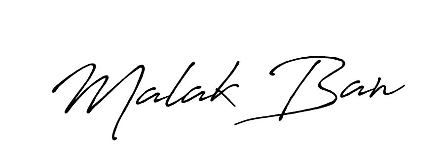 Design your own signature with our free online signature maker. With this signature software, you can create a handwritten (Antro_Vectra_Bolder) signature for name Malak Ban. Malak Ban signature style 7 images and pictures png