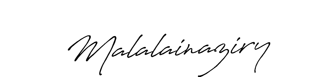 if you are searching for the best signature style for your name Malalainaziry. so please give up your signature search. here we have designed multiple signature styles  using Antro_Vectra_Bolder. Malalainaziry signature style 7 images and pictures png