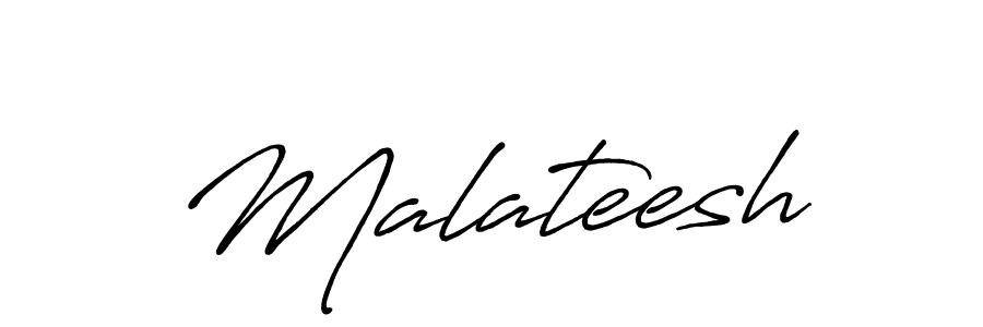 Also we have Malateesh name is the best signature style. Create professional handwritten signature collection using Antro_Vectra_Bolder autograph style. Malateesh signature style 7 images and pictures png