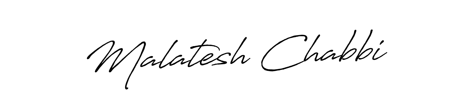 Use a signature maker to create a handwritten signature online. With this signature software, you can design (Antro_Vectra_Bolder) your own signature for name Malatesh Chabbi. Malatesh Chabbi signature style 7 images and pictures png
