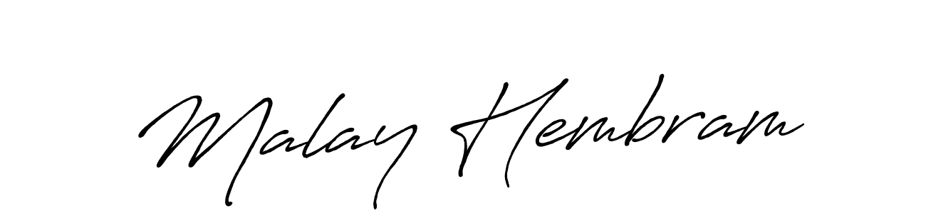 Make a beautiful signature design for name Malay Hembram. With this signature (Antro_Vectra_Bolder) style, you can create a handwritten signature for free. Malay Hembram signature style 7 images and pictures png