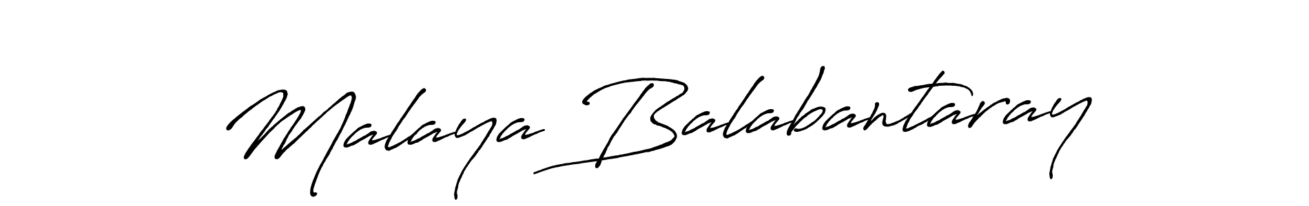 How to make Malaya Balabantaray name signature. Use Antro_Vectra_Bolder style for creating short signs online. This is the latest handwritten sign. Malaya Balabantaray signature style 7 images and pictures png