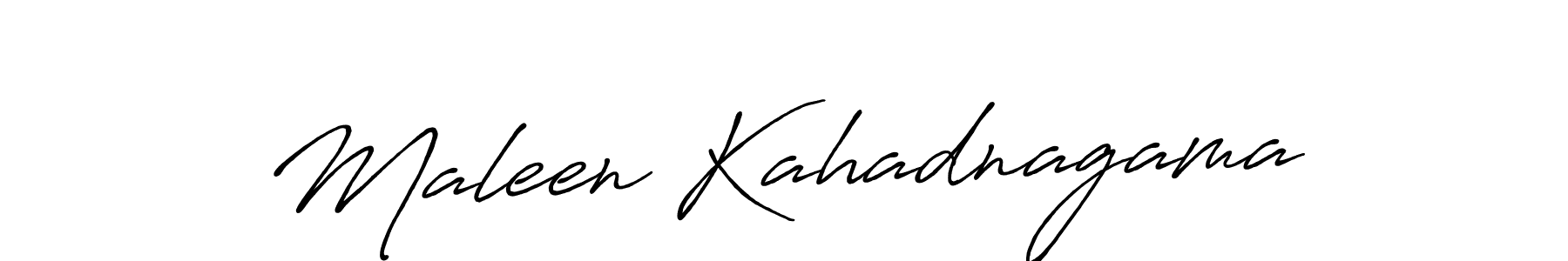 It looks lik you need a new signature style for name Maleen Kahadnagama. Design unique handwritten (Antro_Vectra_Bolder) signature with our free signature maker in just a few clicks. Maleen Kahadnagama signature style 7 images and pictures png