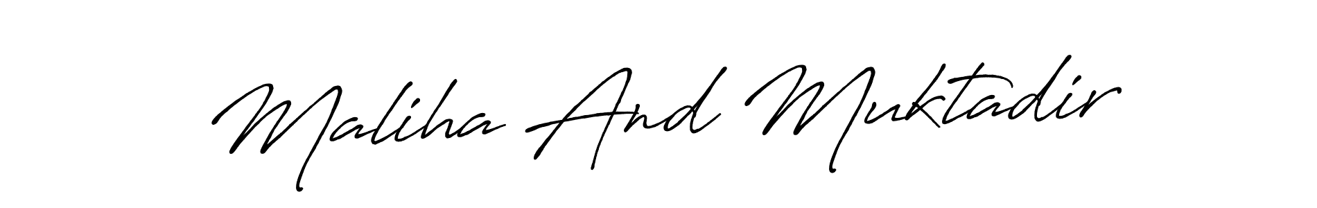 Also we have Maliha And Muktadir name is the best signature style. Create professional handwritten signature collection using Antro_Vectra_Bolder autograph style. Maliha And Muktadir signature style 7 images and pictures png
