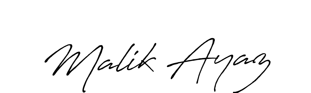 Design your own signature with our free online signature maker. With this signature software, you can create a handwritten (Antro_Vectra_Bolder) signature for name Malik Ayaz. Malik Ayaz signature style 7 images and pictures png