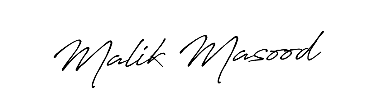 Malik Masood stylish signature style. Best Handwritten Sign (Antro_Vectra_Bolder) for my name. Handwritten Signature Collection Ideas for my name Malik Masood. Malik Masood signature style 7 images and pictures png