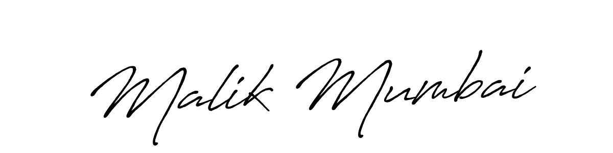 Use a signature maker to create a handwritten signature online. With this signature software, you can design (Antro_Vectra_Bolder) your own signature for name Malik Mumbai. Malik Mumbai signature style 7 images and pictures png