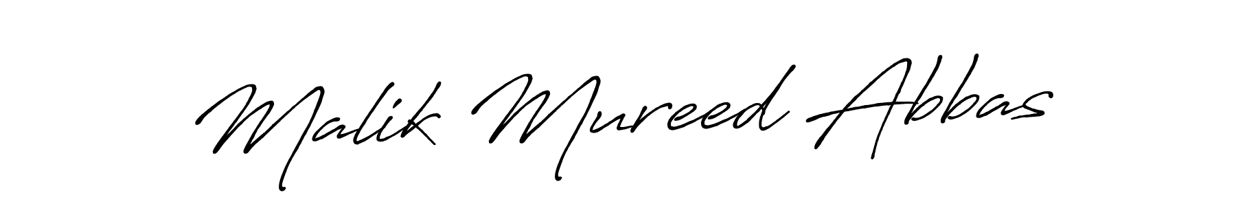 Make a beautiful signature design for name Malik Mureed Abbas. With this signature (Antro_Vectra_Bolder) style, you can create a handwritten signature for free. Malik Mureed Abbas signature style 7 images and pictures png