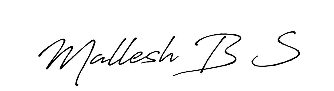 The best way (Antro_Vectra_Bolder) to make a short signature is to pick only two or three words in your name. The name Mallesh B S include a total of six letters. For converting this name. Mallesh B S signature style 7 images and pictures png