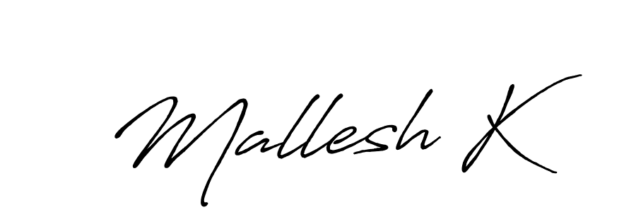How to make Mallesh K signature? Antro_Vectra_Bolder is a professional autograph style. Create handwritten signature for Mallesh K name. Mallesh K signature style 7 images and pictures png
