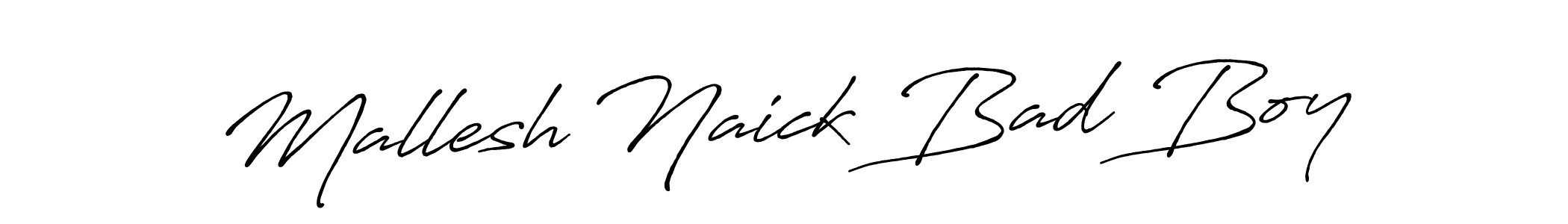 Create a beautiful signature design for name Mallesh Naick Bad Boy. With this signature (Antro_Vectra_Bolder) fonts, you can make a handwritten signature for free. Mallesh Naick Bad Boy signature style 7 images and pictures png