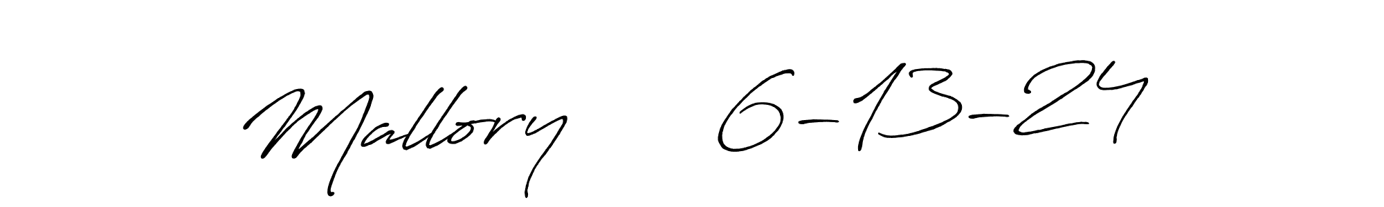 Similarly Antro_Vectra_Bolder is the best handwritten signature design. Signature creator online .You can use it as an online autograph creator for name Mallory      6-13-24. Mallory      6-13-24 signature style 7 images and pictures png