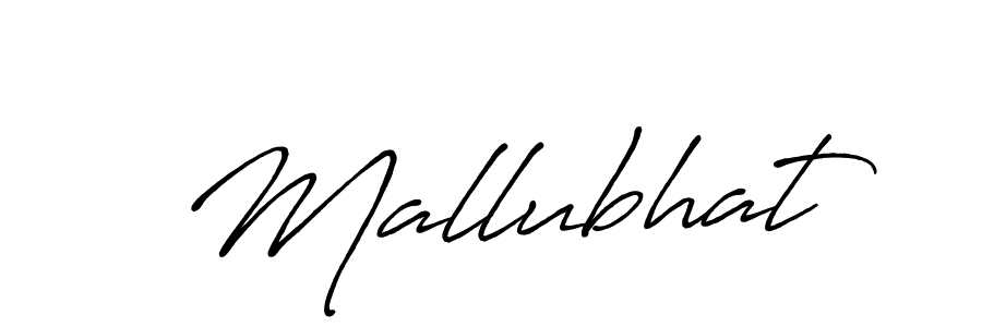 Also You can easily find your signature by using the search form. We will create Mallubhat name handwritten signature images for you free of cost using Antro_Vectra_Bolder sign style. Mallubhat signature style 7 images and pictures png
