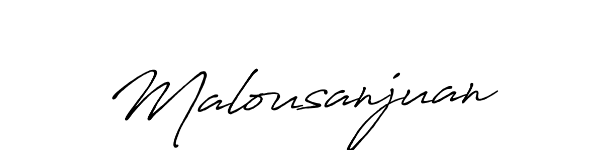 You should practise on your own different ways (Antro_Vectra_Bolder) to write your name (Malousanjuan) in signature. don't let someone else do it for you. Malousanjuan signature style 7 images and pictures png