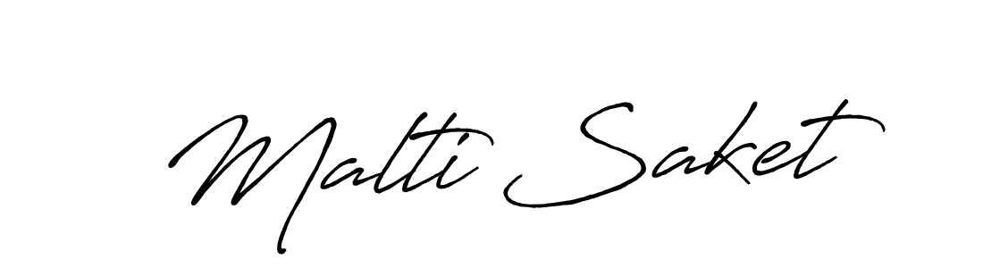 Best and Professional Signature Style for Malti Saket. Antro_Vectra_Bolder Best Signature Style Collection. Malti Saket signature style 7 images and pictures png
