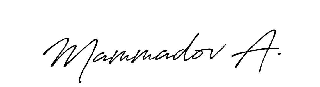 Make a beautiful signature design for name Mammadov A.. With this signature (Antro_Vectra_Bolder) style, you can create a handwritten signature for free. Mammadov A. signature style 7 images and pictures png