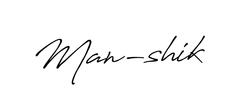 You should practise on your own different ways (Antro_Vectra_Bolder) to write your name (Man-shik) in signature. don't let someone else do it for you. Man-shik signature style 7 images and pictures png